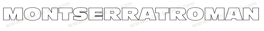 MONTSERRATROMAN regu字体转换
